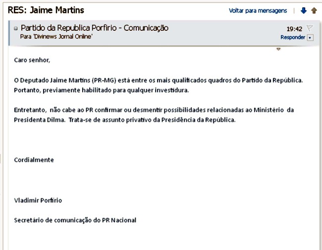 Executiva Nacional do Partido da Republica (PR) não confirma nem desmente indicação de Jaime Martins para Ministério e-mail confirmao jaime martins ministro